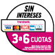 3 a 6 cuotas sin interes